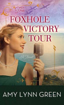 Image for "The Foxhole Victory Tour"